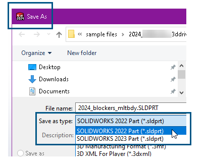 SOLIDWORKS 2024 如何保存為先前的版本